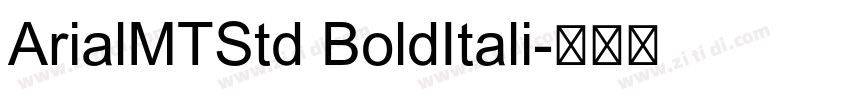 ArialMTStd BoldItali字体转换